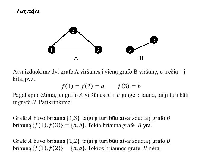 Pavyzdys 3 b 2 1 A a B 