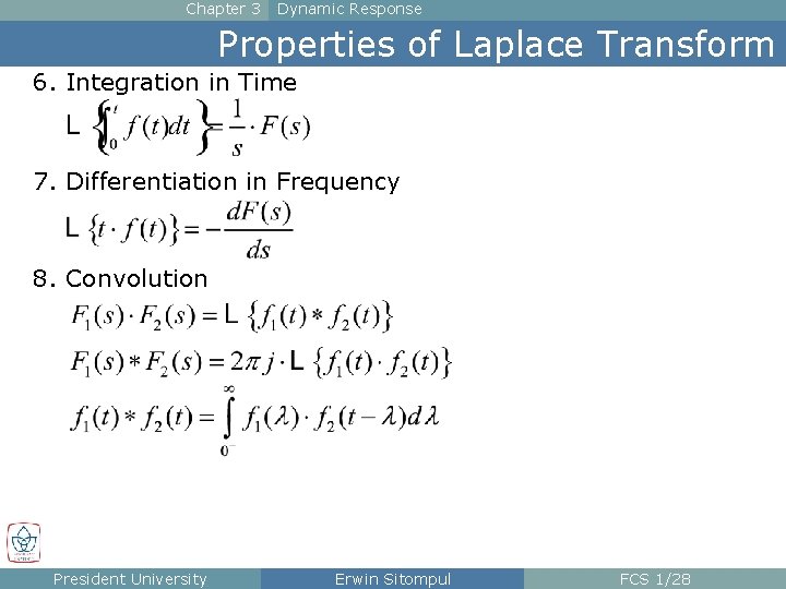 Chapter 3 Dynamic Response Properties of Laplace Transform 6. Integration in Time 7. Differentiation