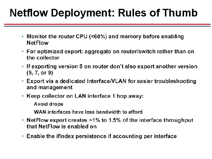 Netflow Deployment: Rules of Thumb 