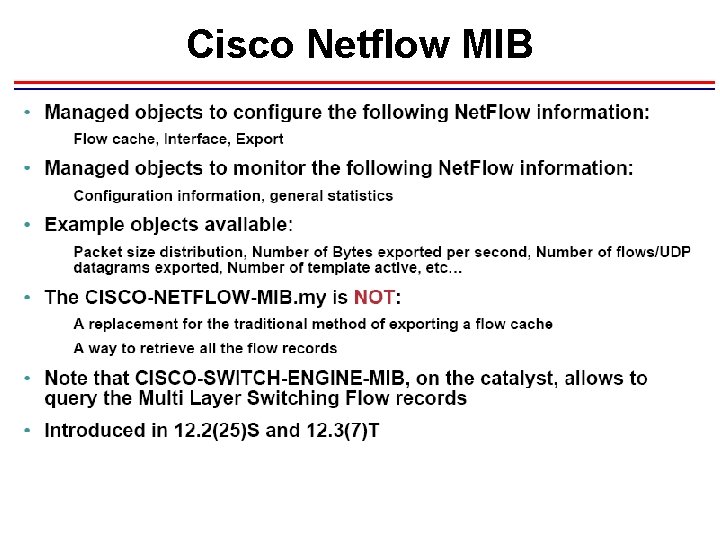 Cisco Netflow MIB Cisco Netflow MIB