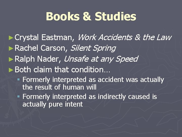 Books & Studies Eastman, Work Accidents & the Law ► Rachel Carson, Silent Spring