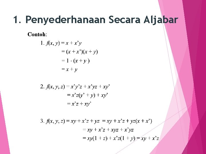 1. Penyederhanaan Secara Aljabar 30 