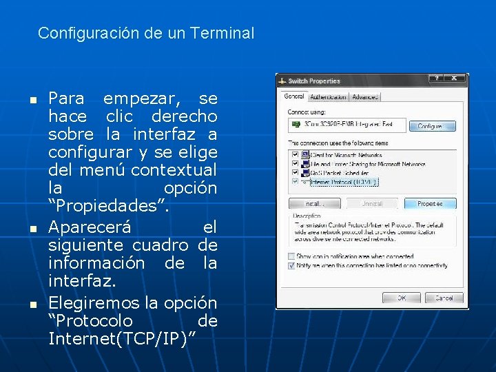 Configuración de un Terminal n n n Para empezar, se hace clic derecho sobre