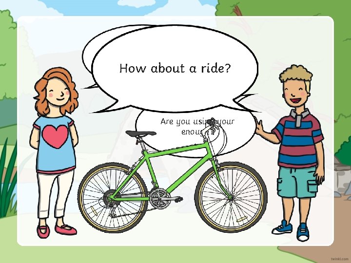 Do you own one of the best inventions ever? How about a ride? Are