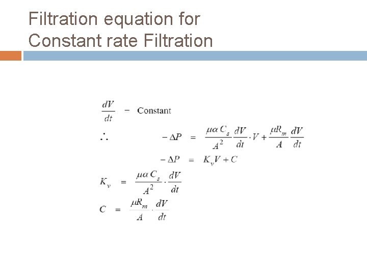 Filtration equation for Constant rate Filtration 