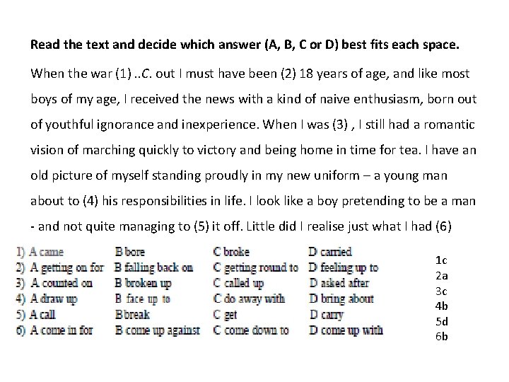 Read the text and decide which answer (A, B, C or D) best fits