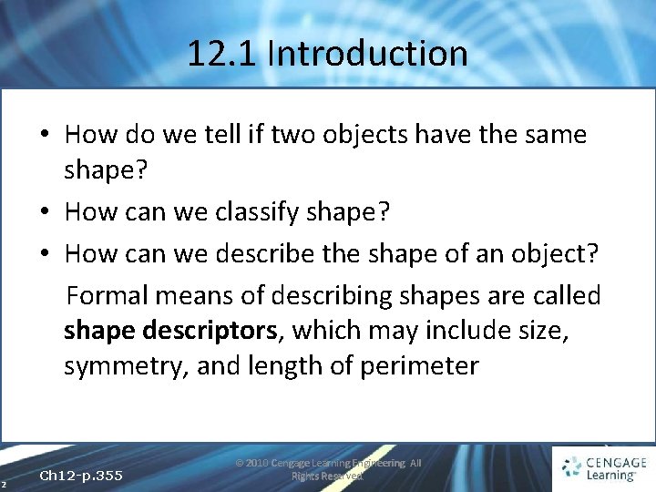 12. 1 Introduction • How do we tell if two objects have the same