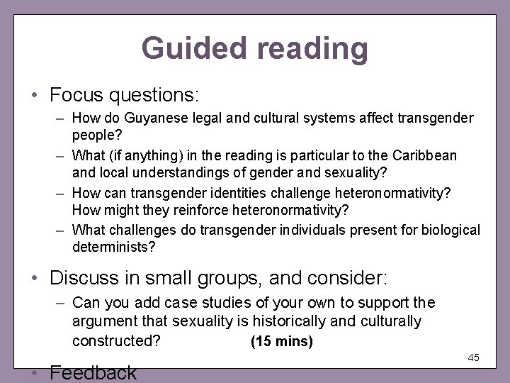 Guided reading • Focus questions: – How do Guyanese legal and cultural systems affect