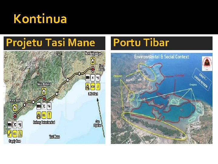 Kontinua Projetu Tasi Mane Portu Tibar 