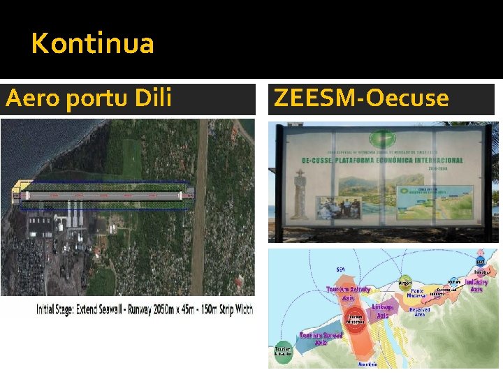 Kontinua Aero portu Dili ZEESM-Oecuse 