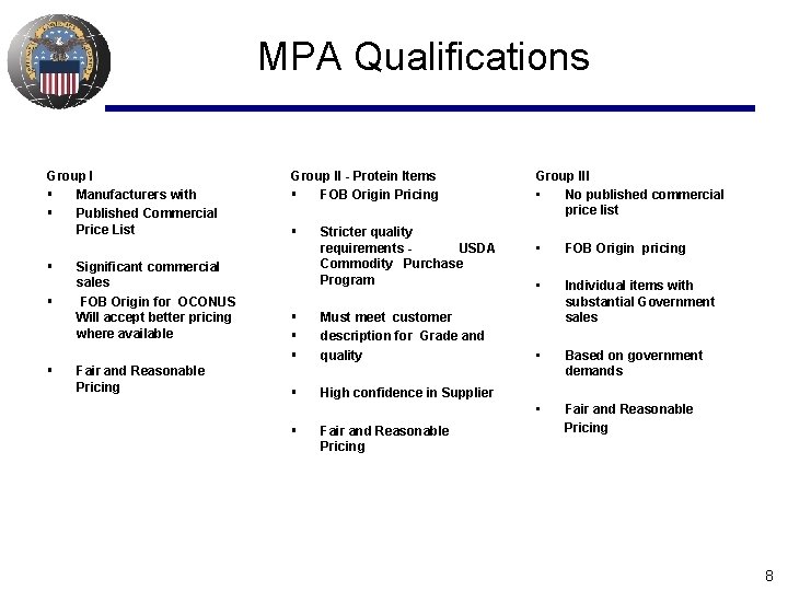 MPA Qualifications Group l § Manufacturers with § Published Commercial Price List § §