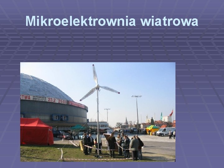 Mikroelektrownia wiatrowa 