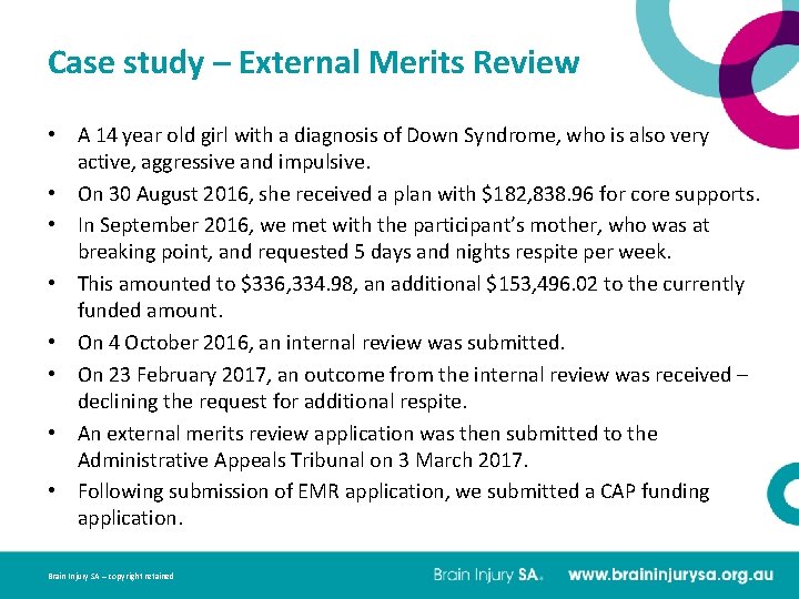 Case study – External Merits Review • A 14 year old girl with a