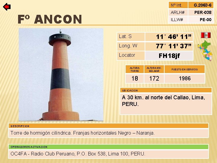 Fº ANCON Nº Int. G. 2063 -6 ARLH# PER-038 ILLW# Lat. S 11° 46’