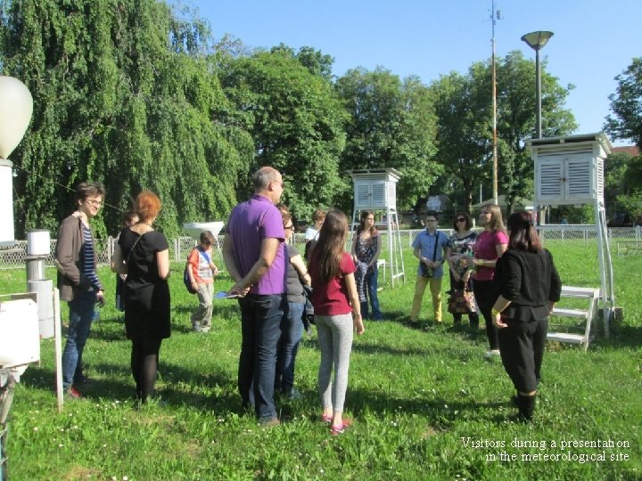 Visitors during a presentation in the meteorological site 