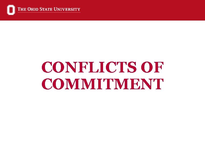 CONFLICTS OF COMMITMENT 