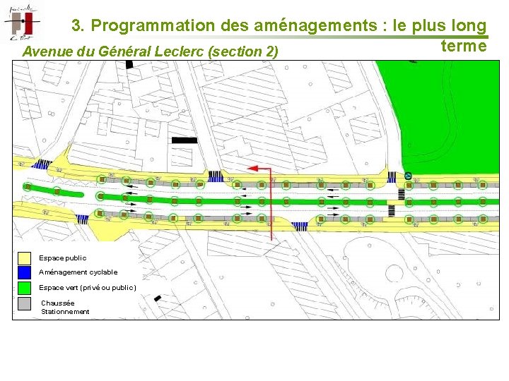 3. Programmation des aménagements : le plus long terme Avenue du Général Leclerc (section