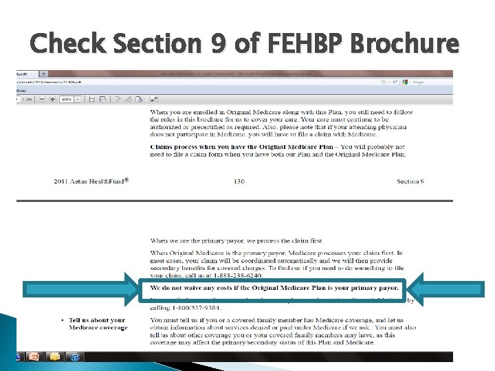 Check Section 9 of FEHBP Brochure 