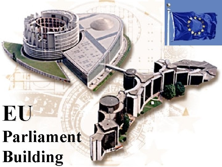 EU Parliament Building 