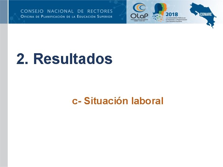 2. Resultados c- Situación laboral 