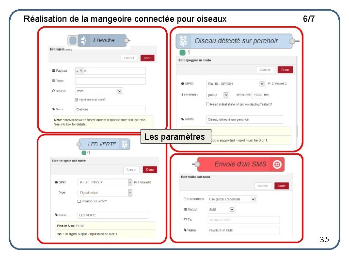 Réalisation de la mangeoire connectée pour oiseaux 6/7 Les paramètres 35 