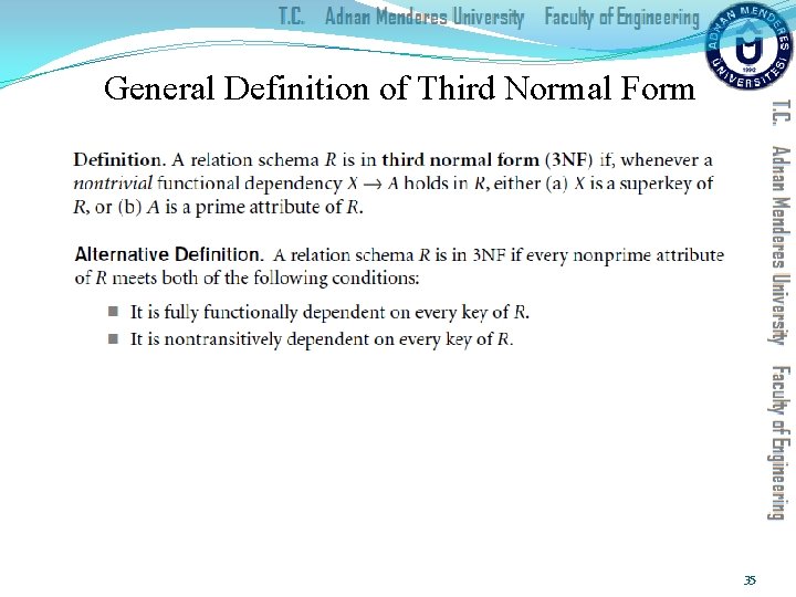 General Definition of Third Normal Form 35 