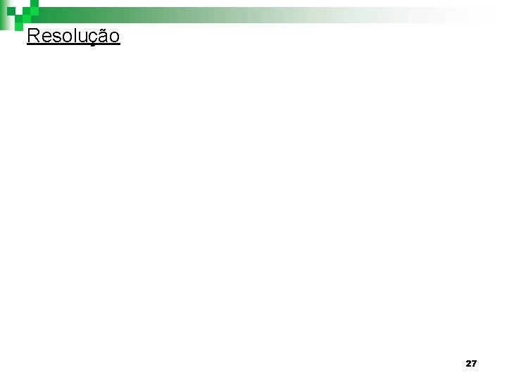 Resolução 27 