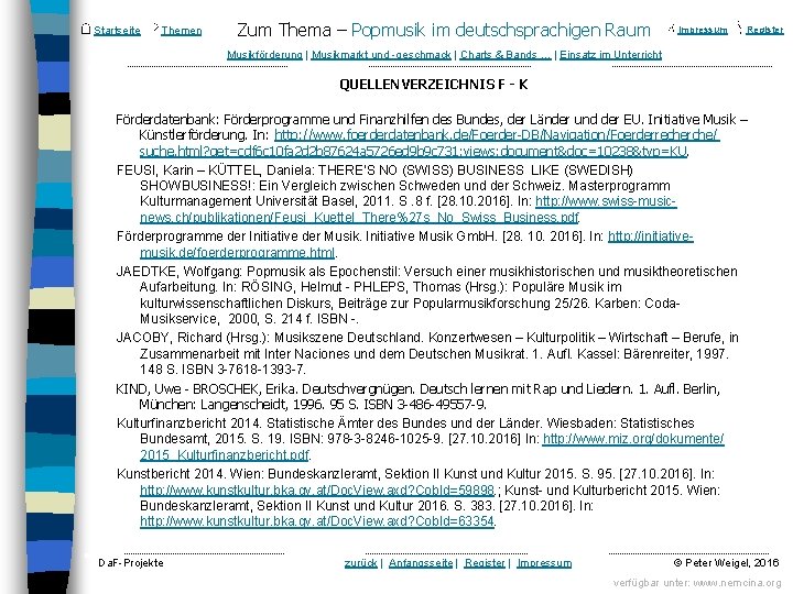 Startseite Themen Zum Thema – Popmusik im deutschsprachigen Raum Impressum Register Musikförderung | Musikmarkt