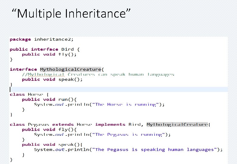 “Multiple Inheritance” 