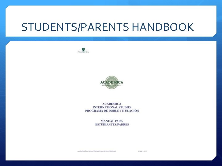 STUDENTS/PARENTS HANDBOOK 