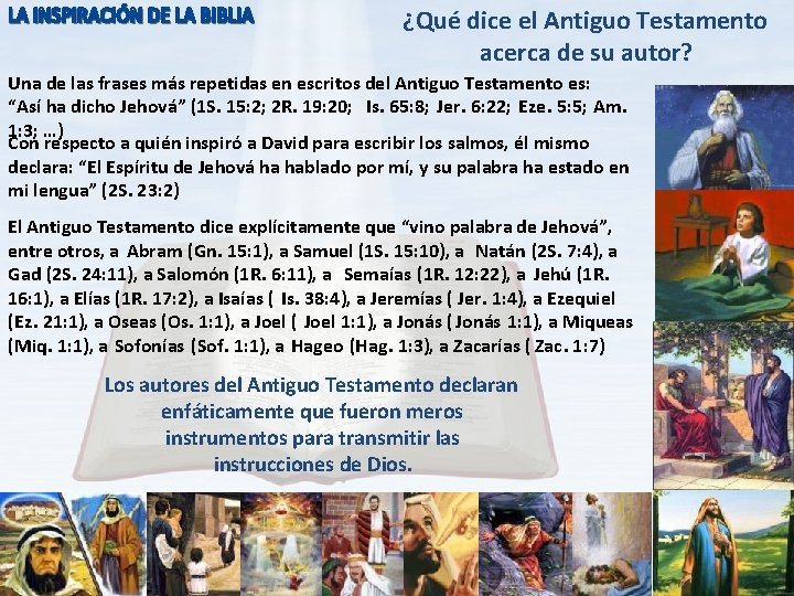 ¿Qué dice el Antiguo Testamento acerca de su autor? Una de las frases más