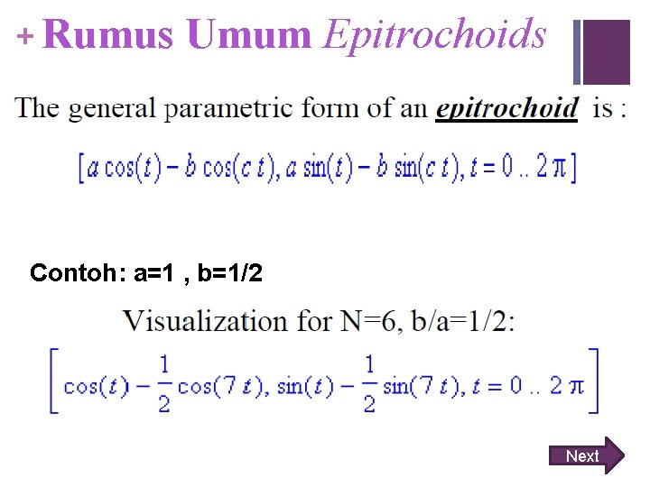 + Rumus Umum Epitrochoids Contoh: a=1 , b=1/2 Next 