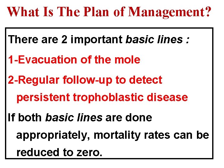 What Is The Plan of Management? There are 2 important basic lines : 1