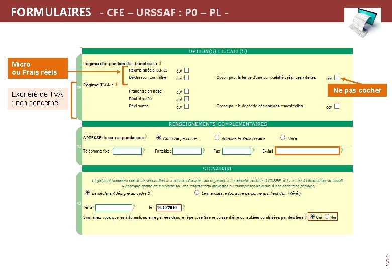  FORMULAIRES - CFE – URSSAF : P 0 – PL - Micro ou
