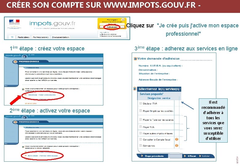CRÉER SON COMPTE SUR WWW. IMPOTS. GOUV. FR - Cliquez sur "Je crée puis