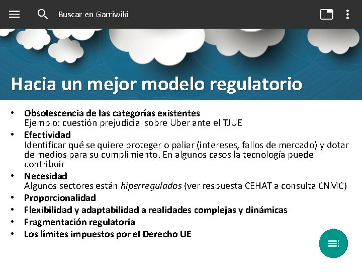 Buscar en Garriwiki Hacia un mejor modelo regulatorio • Obsolescencia de las categorías existentes