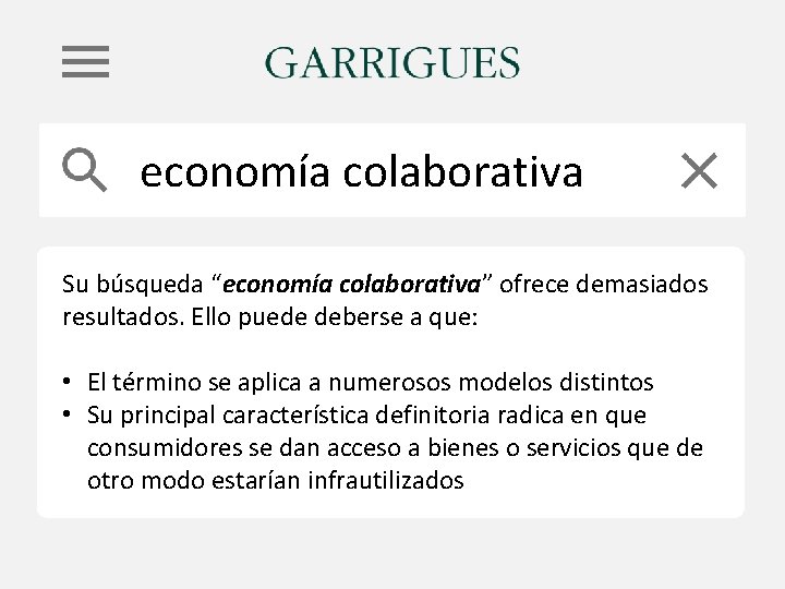 economía colaborativa Su búsqueda “economía colaborativa” ofrece demasiados resultados. Ello puede deberse a que: