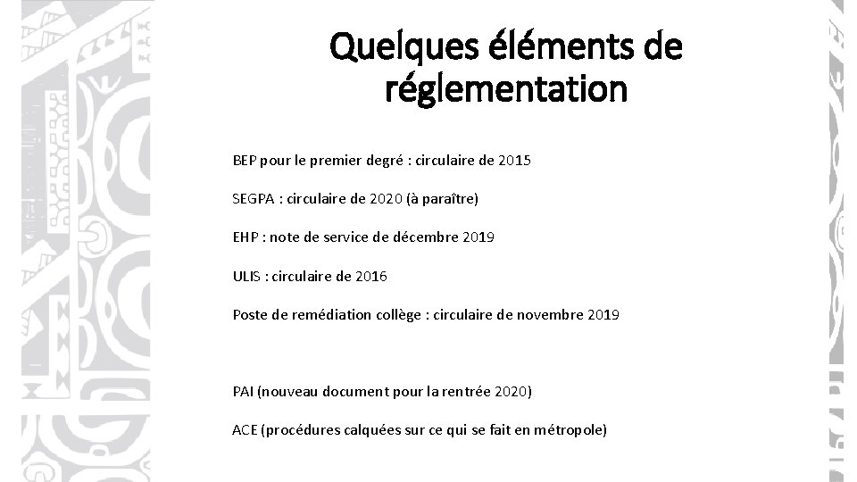 Quelques éléments de réglementation BEP pour le premier degré : circulaire de 2015 SEGPA