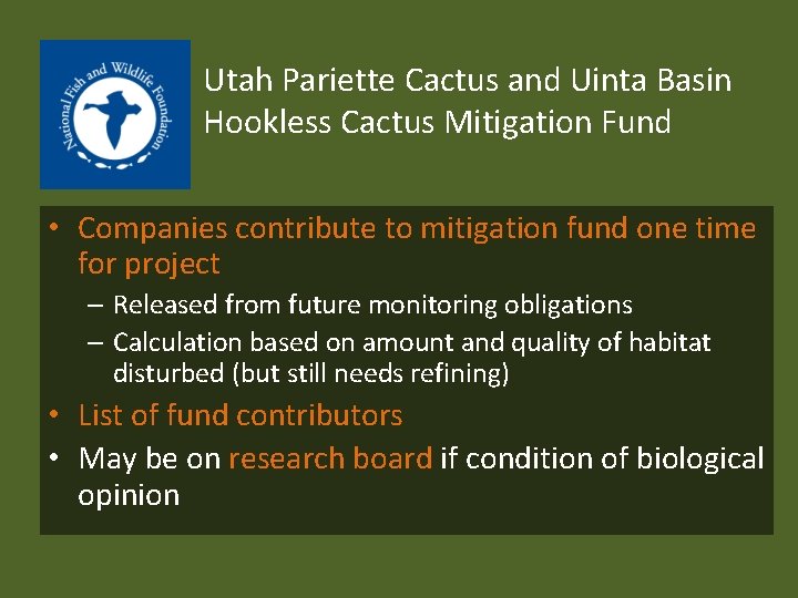 Utah Pariette Cactus and Uinta Basin Hookless Cactus Mitigation Fund • Companies contribute to