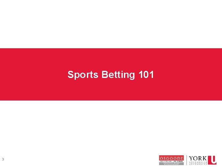 Sports Betting 101 3 