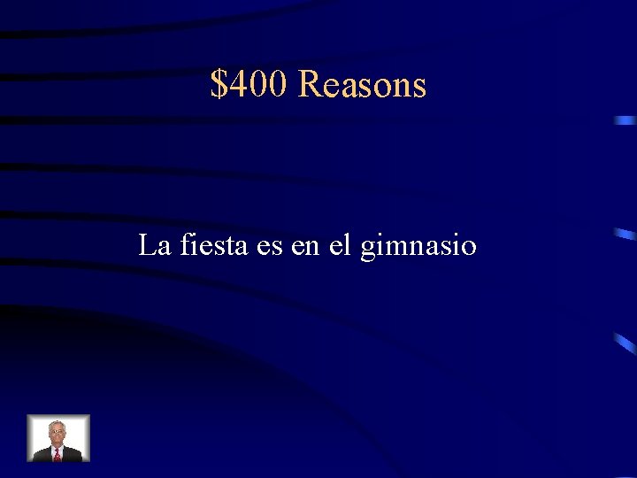 $400 Reasons La fiesta es en el gimnasio 