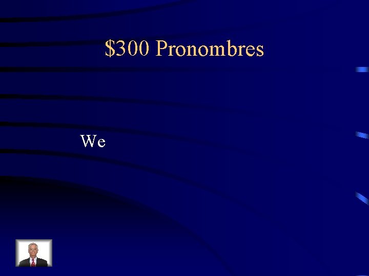 $300 Pronombres We 