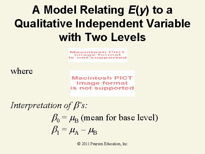 A Model Relating E(y) to a Qualitative Independent Variable with Two Levels where Interpretation