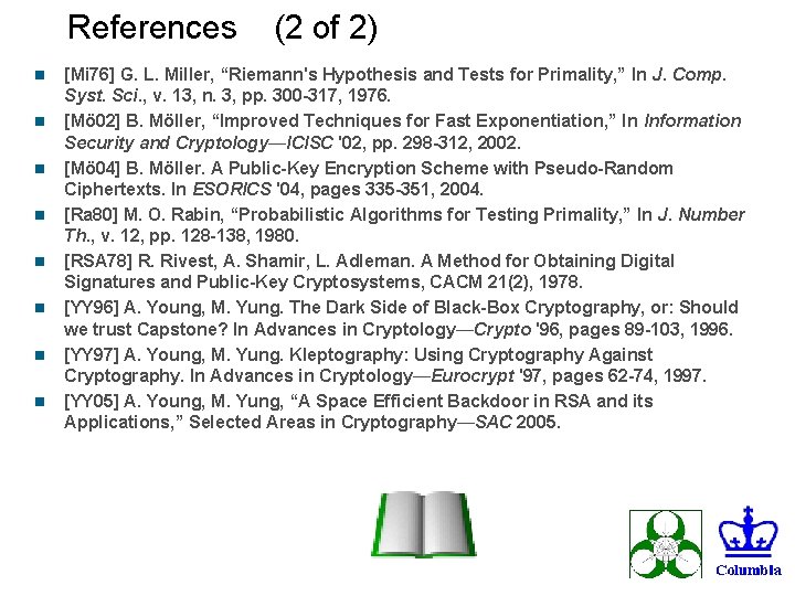 References n n n n (2 of 2) [Mi 76] G. L. Miller, “Riemann's