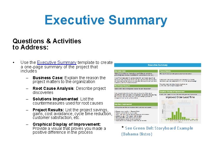 Executive Summary Questions & Activities to Address: • Use the Executive Summary template to