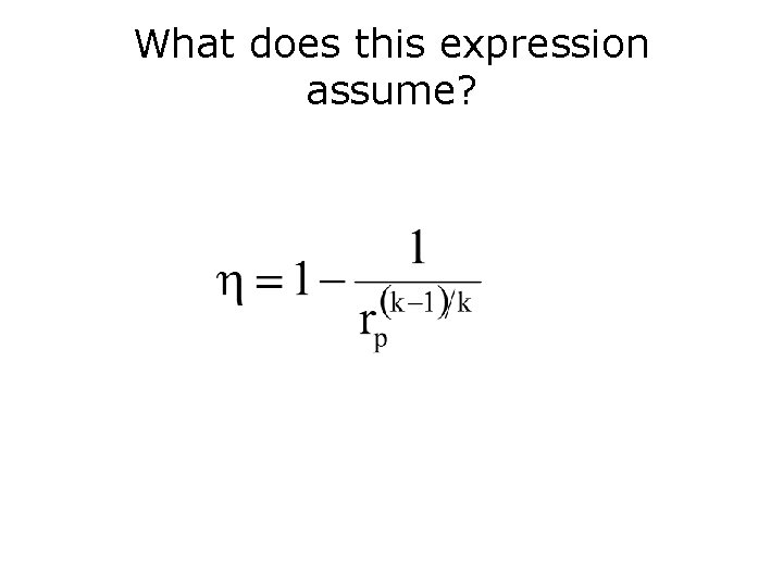 What does this expression assume? 