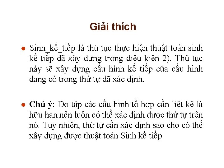 Giải thích l Sinh_kế_tiếp là thủ tục thực hiện thuật toán sinh kế tiếp