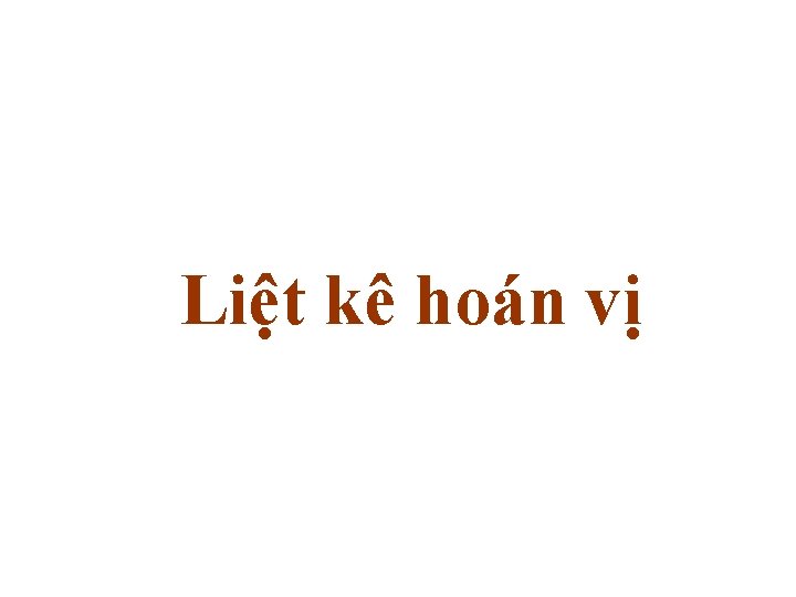 Liệt kê hoán vị 