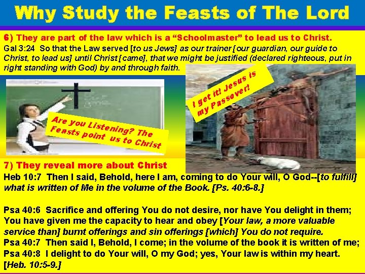 Why Study the Feasts of The Lord 6) They are part of the law