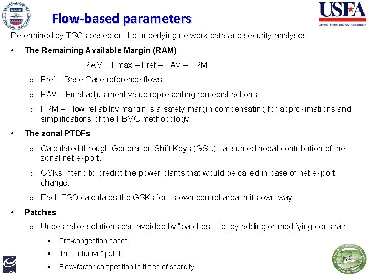 Flow-based parameters Determined by TSOs based on the underlying network data and security analyses